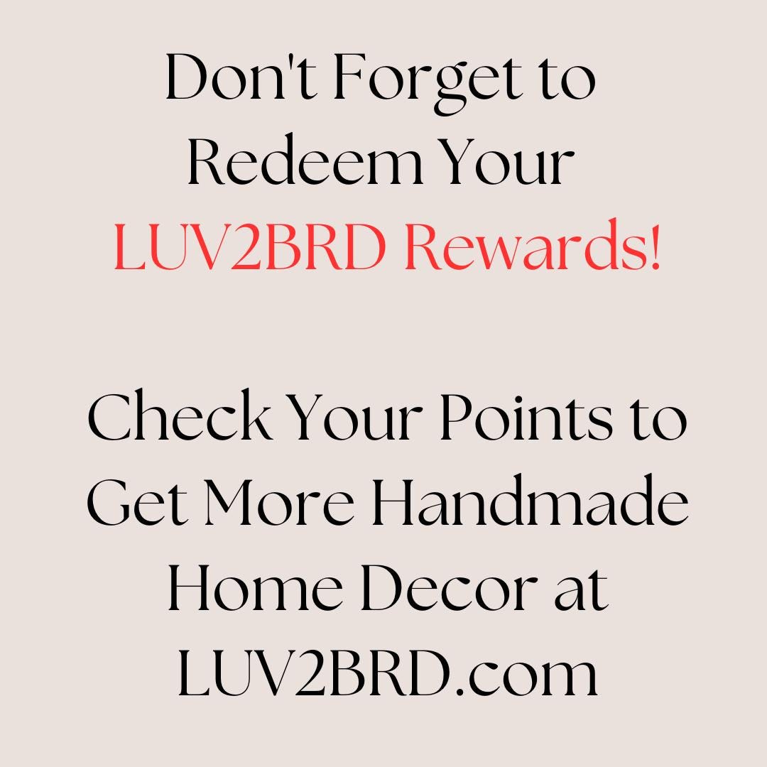 Promotional text encouraging redemption of LUV2BRD Rewards for handmade home decor.