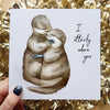 Otterly Adore You Otter Greeting Card, 6x6 inch Square